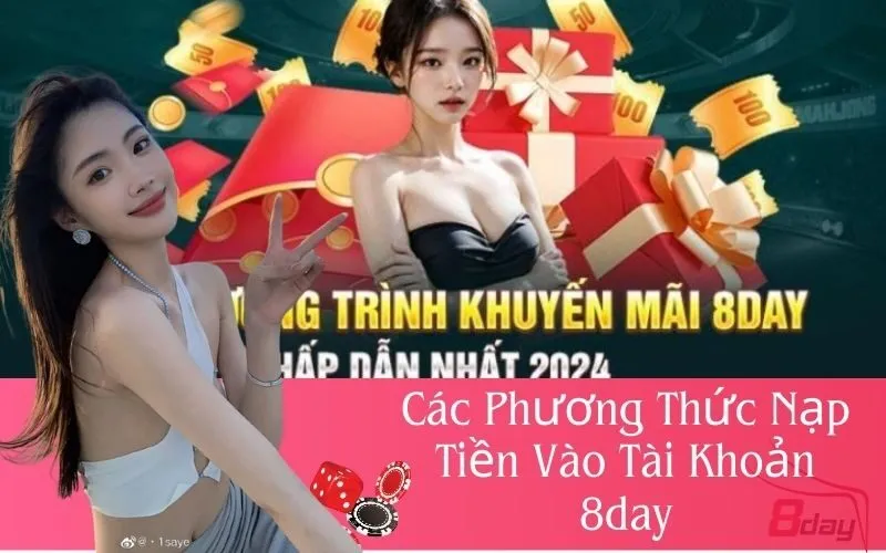 Các Phương Thức Nạp Tiền Vào Tài Khoản 8day