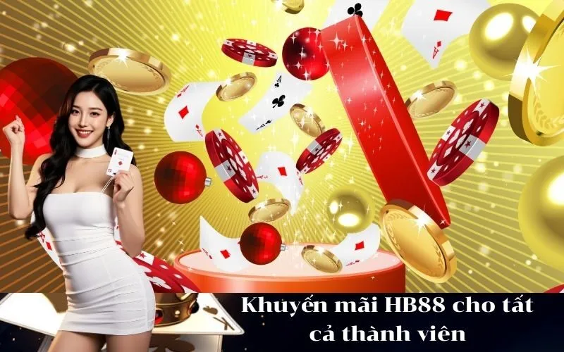 Khuyến mãi HB88 cho tất cả thành viên