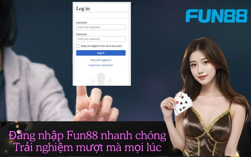 Đăng nhập Fun88 nhanh chóng – Trải nghiệm mượt mà mọi lúc